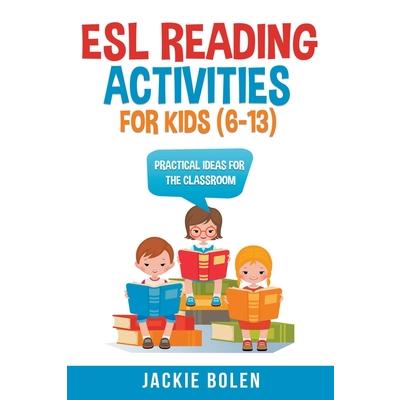 ESL Reading Activities For Kids (6-13) | 拾書所
