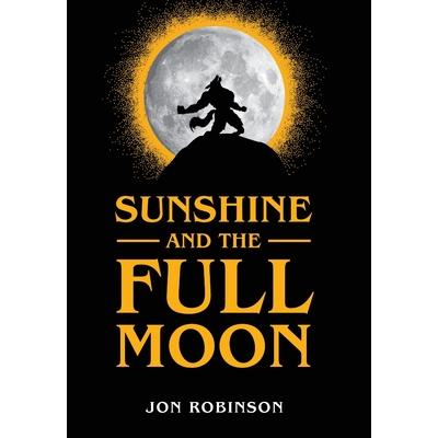 Sunshine and the Full Moon