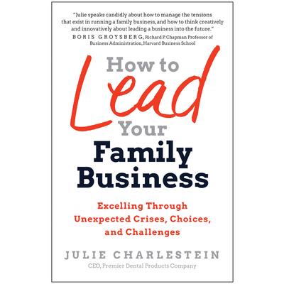 How to Lead Your Family Business