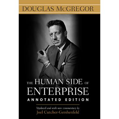 The Human Side of Enterprise, Annotated Edition (Pb)