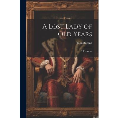 A Lost Lady of Old Years | 拾書所