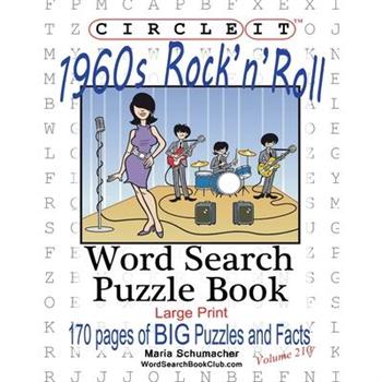 Circle It, 1960’s Rock’n’Roll, Word Search, Puzzle Book