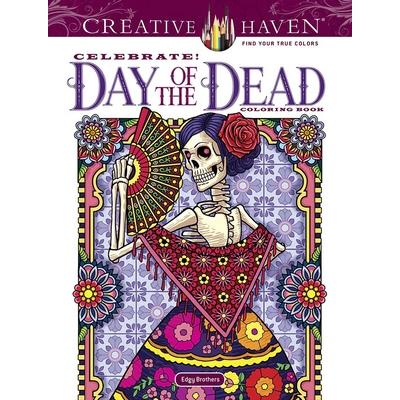 Creative Haven Celebrate! Day of the Dead Coloring Book