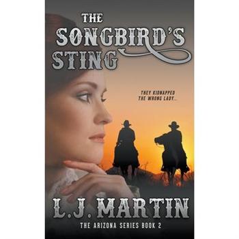 The Songbird’s Sting
