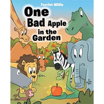 One Bad Apple in the Garden