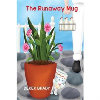 The Runaway Mug
