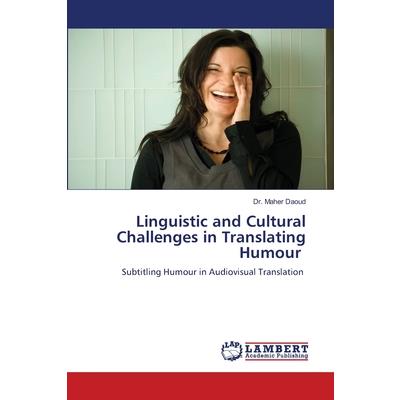 Linguistic and Cultural Challenges in Translating Humour | 拾書所