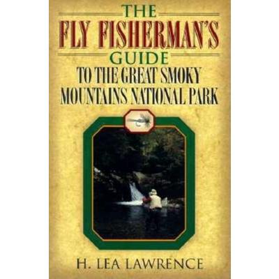 The Fly Fisherman’s Guide