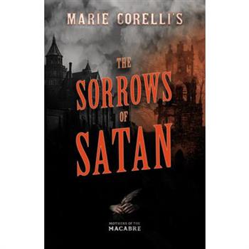 Marie Corelli’s The Sorrows of Satan