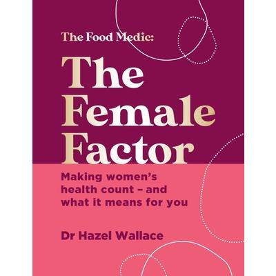 The Female Factor