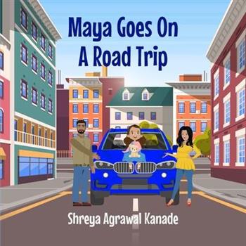 Maya goes on a road trip