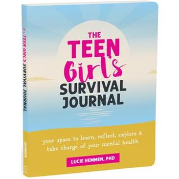 The Teen Girl’s Survival Journal