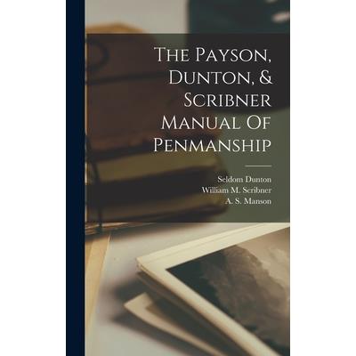 The Payson, Dunton, & Scribner Manual Of Penmanship | 拾書所