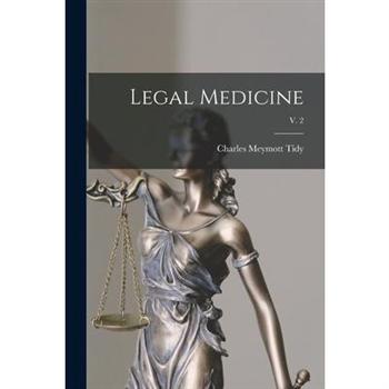 Legal Medicine; v. 2