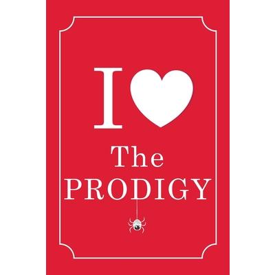 I Love The Prodigy