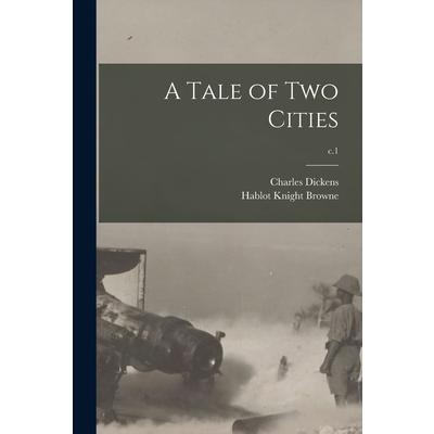 A Tale of Two Cities; c.1