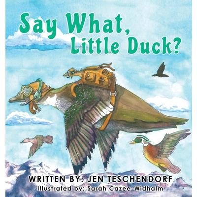 Say What, Little Duck? | 拾書所