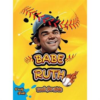 Babe Ruth Book for Kids