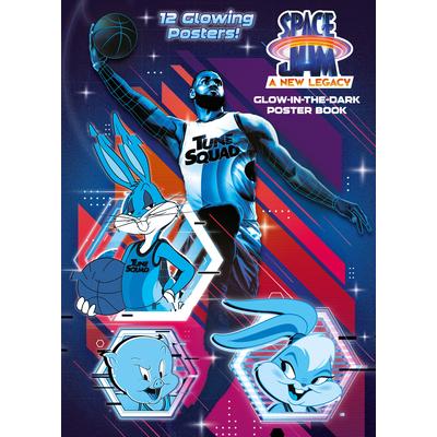 Space Jam: A New Legacy: Glow-In-The-Dark Poster Book (Space Jam: A New Legacy) | 拾書所