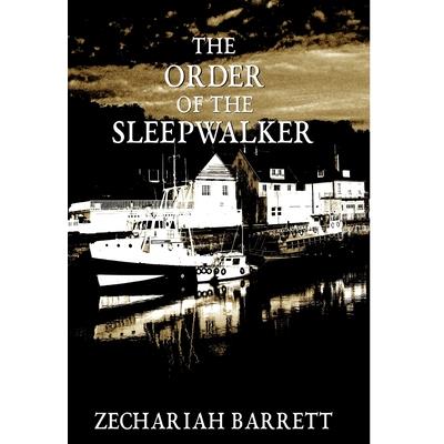 The Order of the Sleepwalker