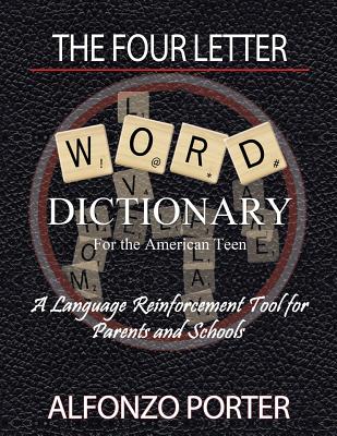 The Four Letter Word Dictionary for the American Teen