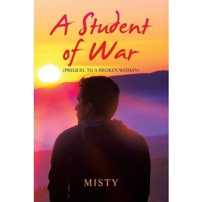A Student of War