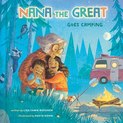 Nana the Great Goes Camping | 拾書所