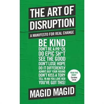 The Art of Disruption