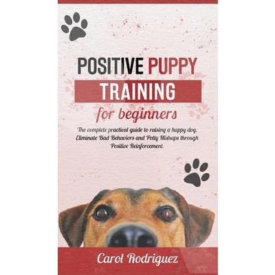 Positive Puppy Training for Beginners