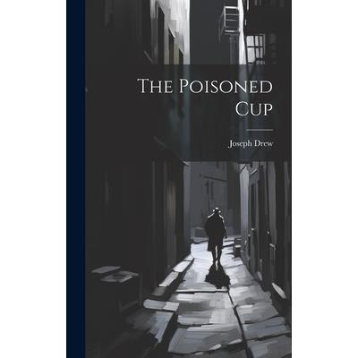 The Poisoned Cup | 拾書所