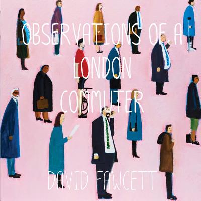 Observations of a London Commuter | 拾書所