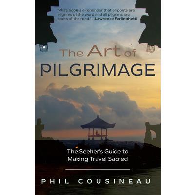 The Art of Pilgrimage