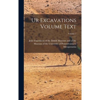 Ur Excavations Volume Text; Volume 2