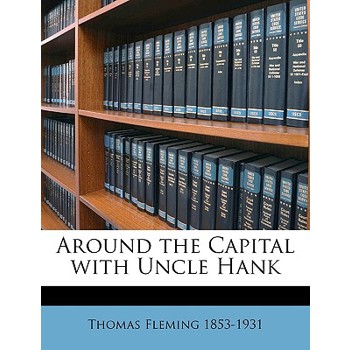 Around the Capital with Uncle Hank
