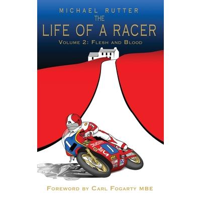 The Life of a Racer Volume 2
