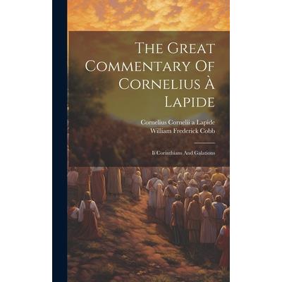 The Great Commentary Of Cornelius ? Lapide | 拾書所