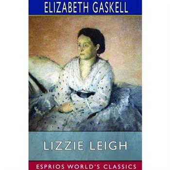 Lizzie Leigh (Esprios Classics)