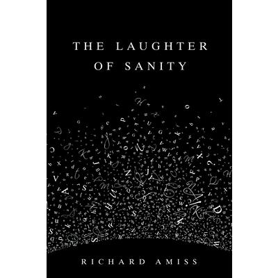 The Laughter of Sanity
