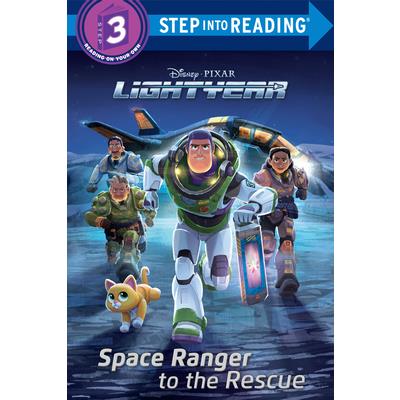 Space Ranger to the Rescue (Disney/Pixar Lightyear) ( Step Into  Reading )