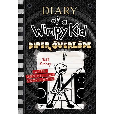 Diper Overlode (Diary of a Wimpy Kid Book 17)