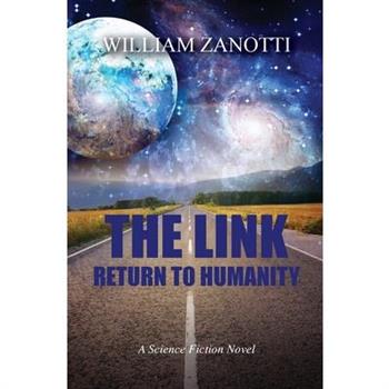 The Link, Return to Humanity
