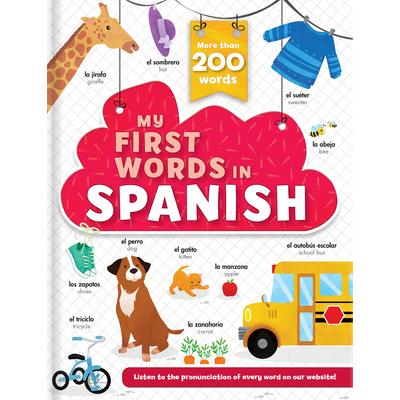 My First Words in Spanish - More Than 200 Words!