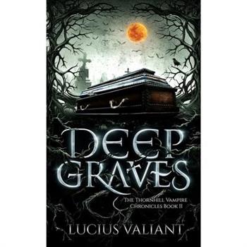 Deep Graves