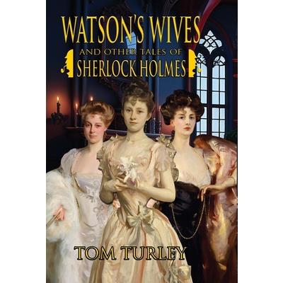 Watson's Wives and Other Tales of Sherlock Holmes | 拾書所