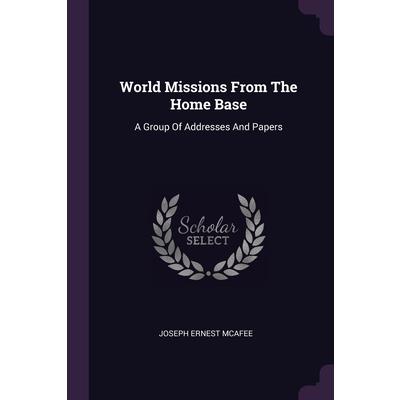 World Missions From The Home Base