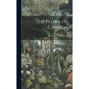 The Flora of Canada