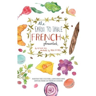 The Farm to Table French Phrasebook | 拾書所