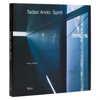 Tadao Ando: Spirit