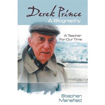 Derek Prince - A Biography
