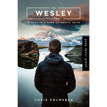 The Wesley Challenge Youth Study Book
